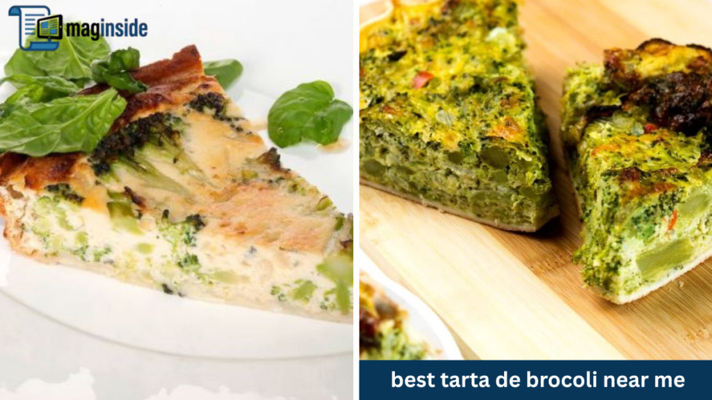 best tarta de brocoli near me